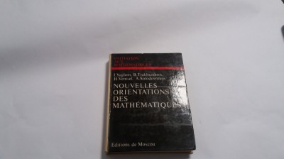 NOUVELLES ORIENTATIONS DES MATHEMATIQUES I.YAGLOM RM4 foto