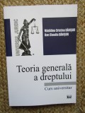 TEORIA GENERALA A DREPTULUI CURS UNIVERSITAR - Madalina Cristina Danisor, Dan Claudiu Danisor