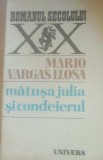 Mătușa Julia și condeierul - Mario Vargas Llosa