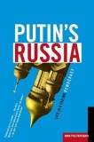 Putin&#039;s Russia: Life in a Failing Democracy