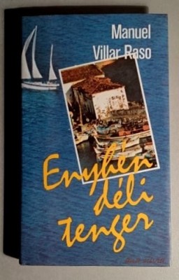 Enyhen deli tenger - Manuel Villar Raso foto