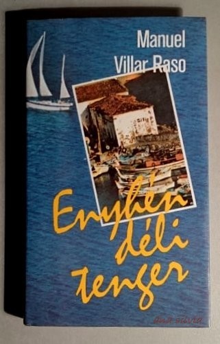 Enyhen deli tenger - Manuel Villar Raso