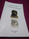Cumpara ieftin INSTRAINAREA ABSENTEI-IOAN GAF-DEAC 2020 /AUTOGRAF CU DEDICATIE AUTOR