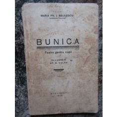 MARIA PR. I. BALILESCU - BUNICA TEATRU PENTRU COPII