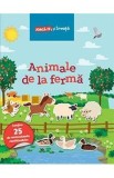 Animale de la ferma. Joaca-te si invata