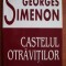 Georges Simenon Castelul Otravitilor