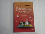 PARENTING POZITIV - REBECCA EANES