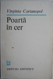 Poarta in cer - Virginia Carianopol, Roman, Beletristica (sublinieri)