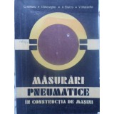 MASURARI PNEUMATICE IN CONSTRUCTIA DE MASINI-C. MILITARU, I. GHEORGHE, A. STURZU, V. MATACHE-231202