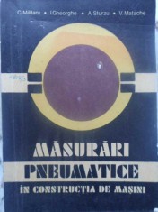MASURARI PNEUMATICE IN CONSTRUCTIA DE MASINI-C. MILITARU, I. GHEORGHE, A. STURZU, V. MATACHE-231202