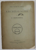 DISCUTIUNI IN JURUL ARCHEOLOGIEI de AL. TZIGARA - SAMURCAS , 1910