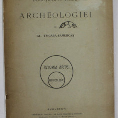 DISCUTIUNI IN JURUL ARCHEOLOGIEI de AL. TZIGARA - SAMURCAS , 1910