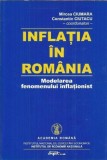 Inflatia in Romania. Modelarea fenomenului inflationist - Constantin Ciutacu, Mircea Ciumara
