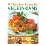 180 Bestever Vegetarian Recipes