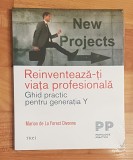 Reinventeaza-ti viata profesionala de Marion de La Forest Divonne