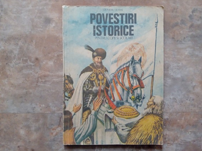 POVESTIRI ISTORICE, 2 - DUMITRU ALMAS, 1990