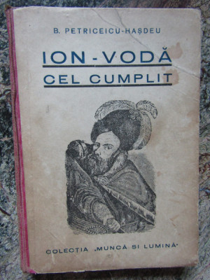 Ion-Voda cel Cumplit, B. Petriceicu-Hasdeu, 1942 foto