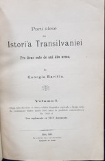 PARTI ALESE DIN ISTORIA TRANSILVANIEI, VOL. I de GEORGE BARITIU - SIBIU, 1889 foto