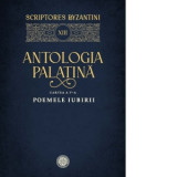 Antologia palatina. Cartea a V-a: Poemele iubirii - Simona Nicolae, Cristian Simon, Sorana-Cristina Man