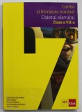 LIMBA SI LITERATURA ROMANA , MANUAL PENTRU CLASA A - VII - A de FLORENTINA SAMIHAIAN...HORIA CORCHES , 2021