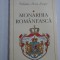 MONARHIA ROMANEASCA - Valentin Hossu-Longin