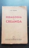 Pedagogia lui Creangă - I. D. Marin