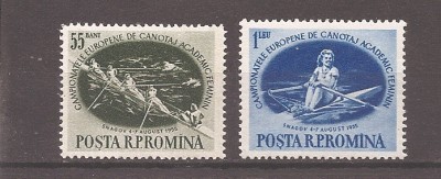 Romania 1955, LP.39 -Campionatele europene de canotaj academic feminin-Snagov,MH foto