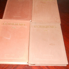 I. S. Turgheniev OPERE 4 volume -vol. 4,5,7,8 1949-1956 Ed. Cartea Rusa
