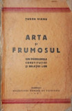 VIANU TUDOR - ARTA SI FRUMOSUL, 1931, Bucuresti (Editie Princeps !), Tudor Vianu