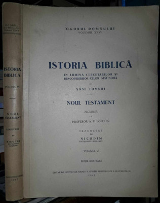 A.P.Lopuhin-Istoria biblica-vol.VI-prima editie 1947 foto