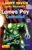 Larry Niven - Lumea Pay. Contactul, SF, Editura Teora 1999, 307 pagini