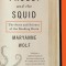 Proust and the Squid: The Story and Science of the Reading Brain