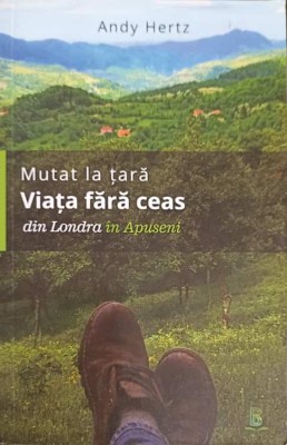 VIATA FARA CEAS DIN LONDRA IN APUSENI-ANDY HERTZ-256676 foto