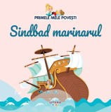 Volumul 54. Primele mele povesti. Sindbad marinarul