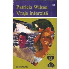 Vraja interzisa - Patricia Wilson