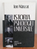 Ion M&acirc;nzat, Istoria psihologiei universale, ediția a II-a, 2012