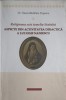 RELIGIUNEA ESTE TEMELIA STATULUI. ASPECTE DIN ACTIVITATEA DIDACTICA A LUI IOSIF NANIESCU-OANA MADALINA POPE-253157