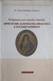 RELIGIUNEA ESTE TEMELIA STATULUI. ASPECTE DIN ACTIVITATEA DIDACTICA A LUI IOSIF NANIESCU-OANA MADALINA POPE-253157