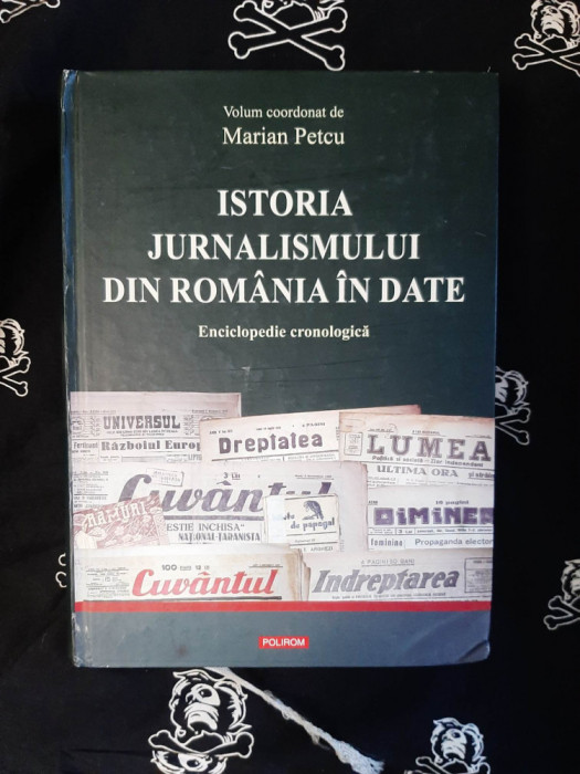 Marian Petcu - Istoria jurnalismului din Romania in date