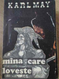 Mana Care Loveste - Karl May, 1990, Editura Moldova, Romana, Roman, Beletristica, Necartonata