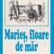 Maries, floare de mar