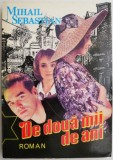 De doua mii de ani &ndash; Mihail Sebastian