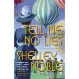 Tell Me No Lies