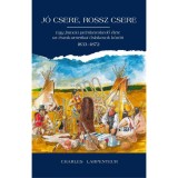 J&oacute; csere, rossz csere - Charles Lapenteur