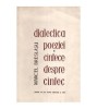 Marcel Breslasu - Dialectica poeziei sau cantece despre cantec -