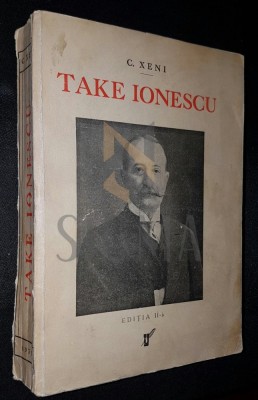 XENI C. (CONSTANTIN), TAKE IONESCU 1858-1922, Bucuresti foto