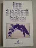 Manual de psihodiagnostic. Testul Rohrschach - Hermann Rohrschach plus set de imagini cumparat in Franta