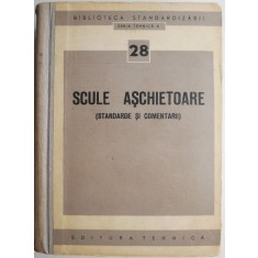 Scule aschietoare (standarde si comentarii)