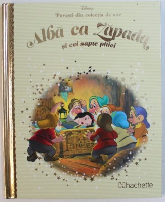 POVESTI DIN COLECTIA DE AUR , ALBA CA ZAPADA SI CEI SAPTE PITICI , 2018 foto