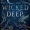 The Wicked Deep